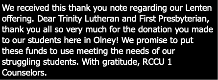 We received this thank you note regarding our Lent